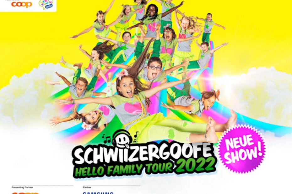 Schwiizergoofe Hello Family Tour 2022